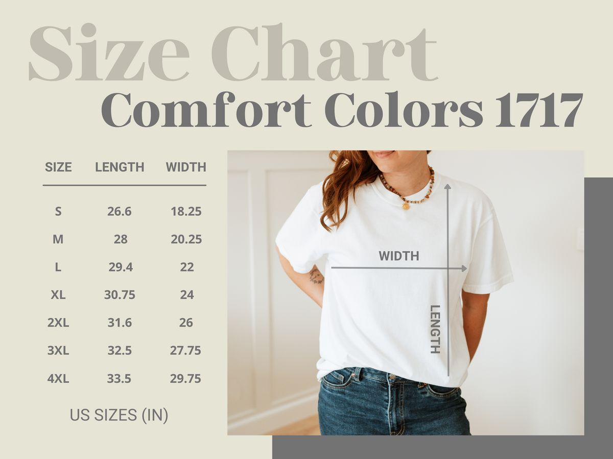 Size chart for Comfort Colors 1717 with a person wearing a white t-shirt with measurements.