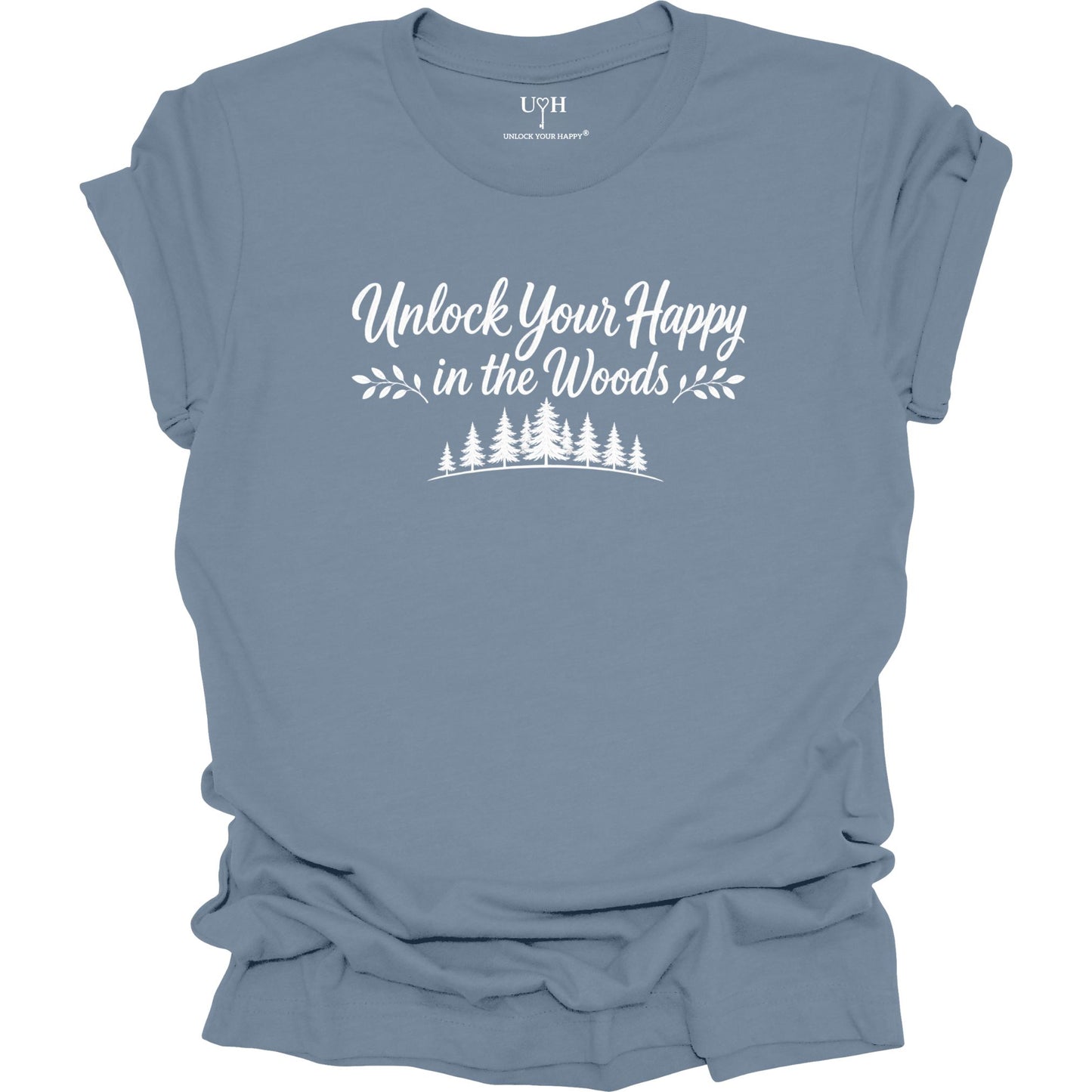 Unlock Your Happy in the Woods White Text with tree line on a blue t-shirt